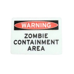 Dolls House Warning Zombie Containment Area Sign 1:12 Scale Halloween Accessory